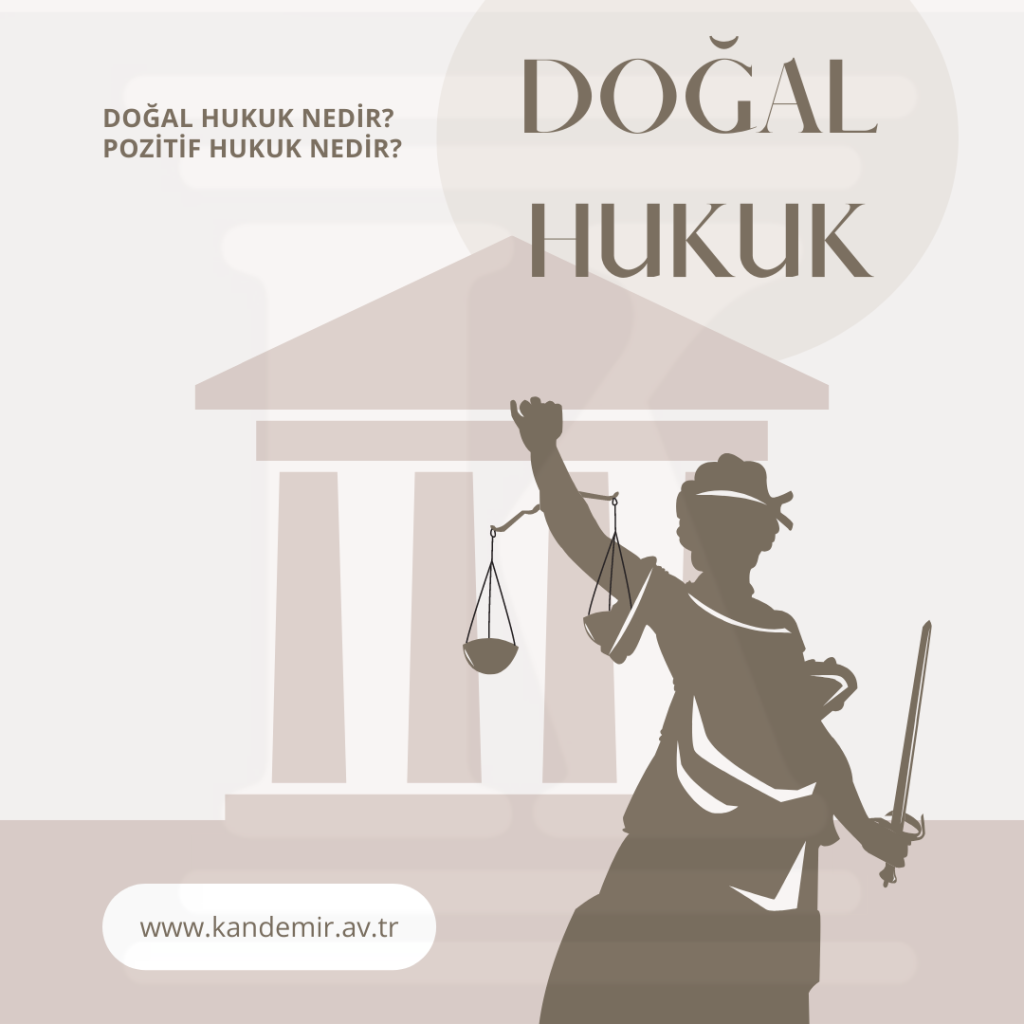 Doğal hukuk Nedir?